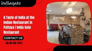 A Taste of India at the Indian Restaurant in Pattaya | India Gate Restaurant