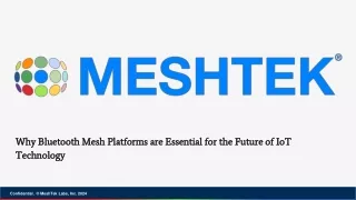 Why Bluetooth Mesh Platforms are Essential for the Future of IoT Technology