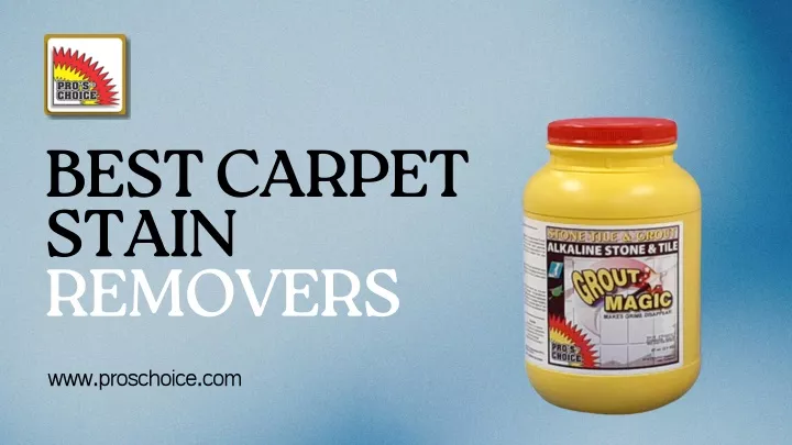 best carpet stain removers