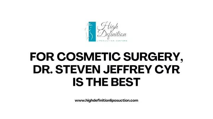 for cosmetic surgery dr steven jeffrey