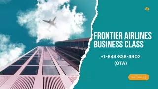 Why Choose Frontier Airlines Business Class?