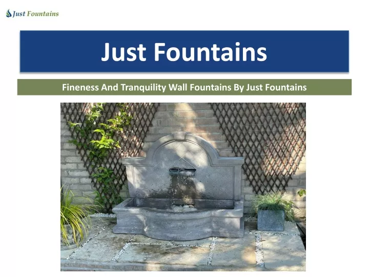 just fountains