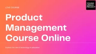 Learn Product Management Online - Young Urban Project