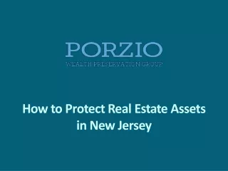 How to Protect Real Estate Assets in New Jersey