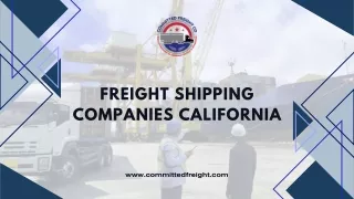 Freight Shipping Companies California