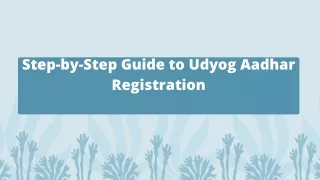 step by step guide to udyog aadhar registration