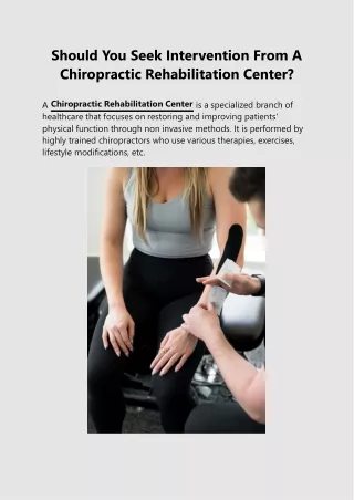 Should You Seek Intervention From A Chiropractic Rehabilitation Center