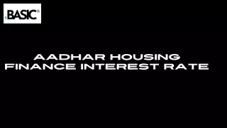 Aadhar Housing Finance Interest Rate