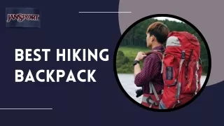 Discover the Best Hiking Backpack for Your Adventures: Jansport’s Top Picks