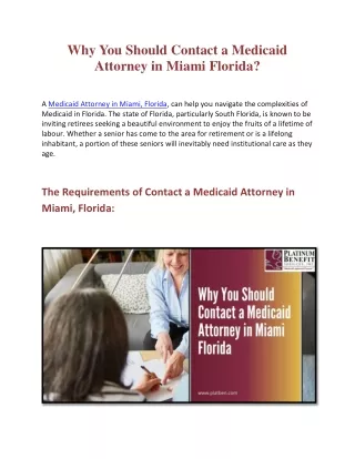 A Medicaid Attorney in Miami, Florida, Can Help You Qualify for Medicaid Assistance for Long-term Care.