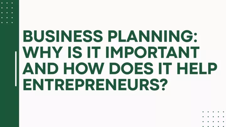 business planning why it