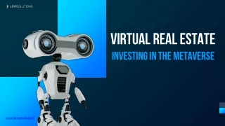 Virtual Real Estate Investing in the Metaverse