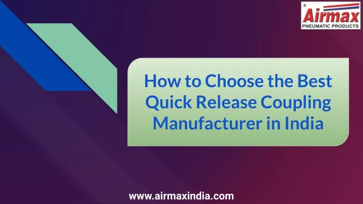 how to choose the best quick release coupling