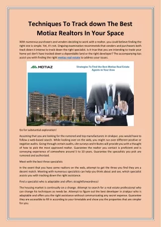 Techniques To Track down The Best Motiaz Realtors In Your Space