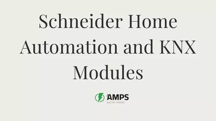 schneider home automation and knx modules