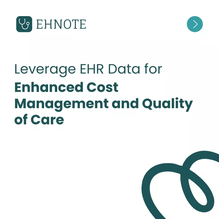 leverage ehr data for enhanced cost management