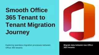 Smooth Office 365 Tenant to Tenant Migration