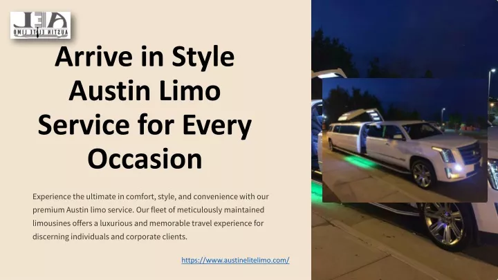 arrive in style austin limo service for every