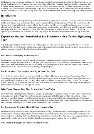 Expertise the most beneficial of San Francisco having a Guided Sightseeing Tour