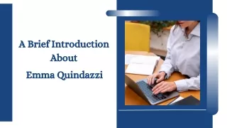A Brief Introduction About Emma Quindazzi