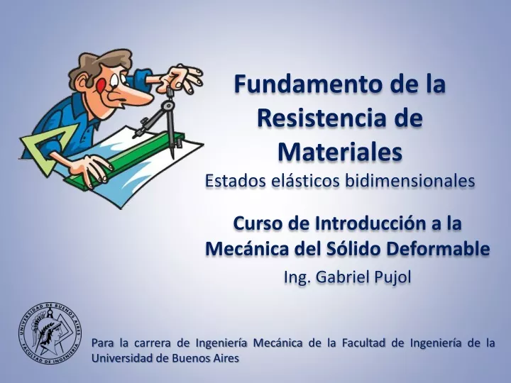 fundamento de la resistencia de materiales estados el sticos bidimensionales