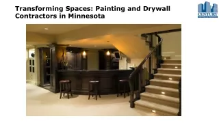 Transforming Spaces Painting and Drywall Contractors in Minnesota