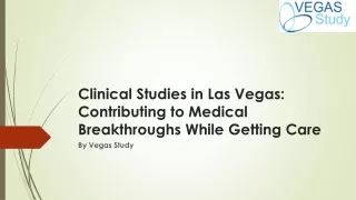 Clinical Studies in Las Vegas: Contributing to Medical Breakthroughs