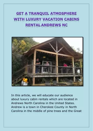 GET A TRANQUIL ATMOSPHERE WITH LUXURY VACATION CABINS RENTAL ANDREWS NC