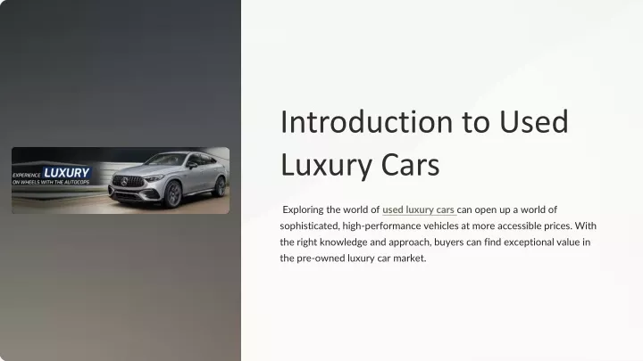 introduction to used luxury cars