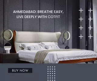 Ahmedabad Breathe Easy, Live Deeply with Cotfit