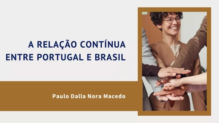 a rela o cont nua entre portugal e brasil