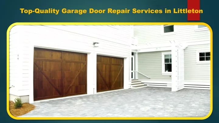 top quality garage door repair services