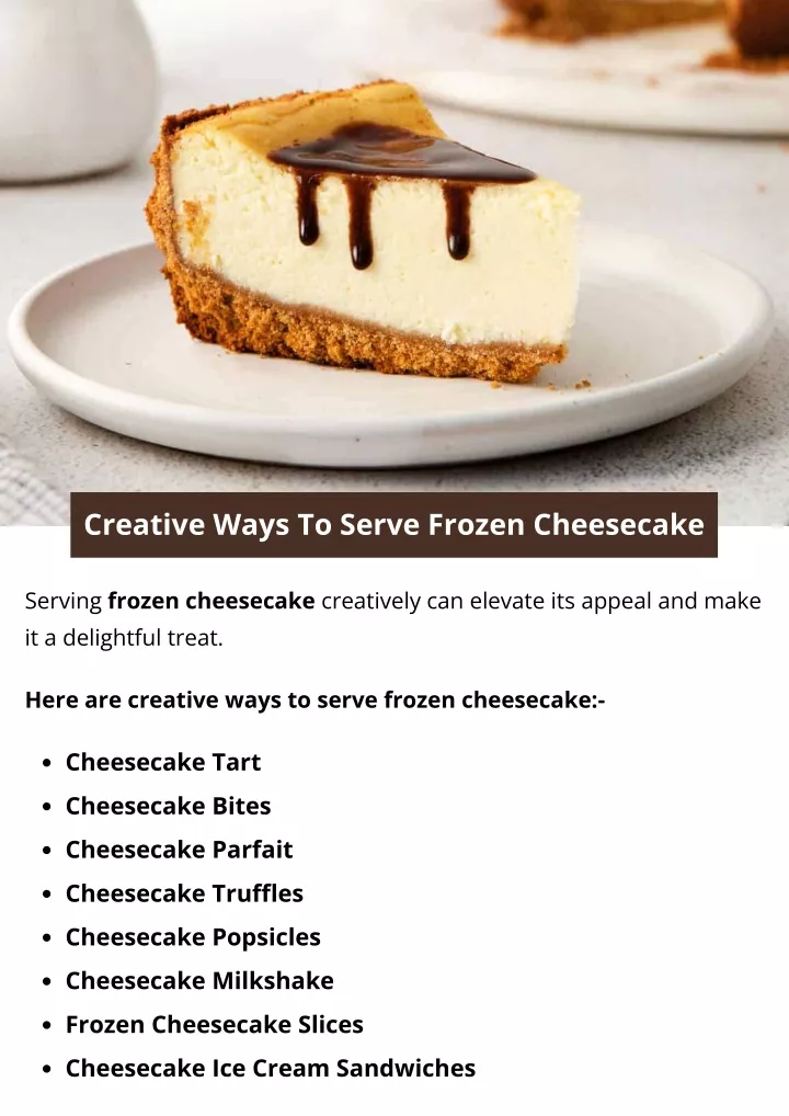 creative ways to serve frozen cheesecake