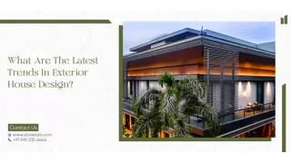 What Are the Latest Trends in Exterior House Design?