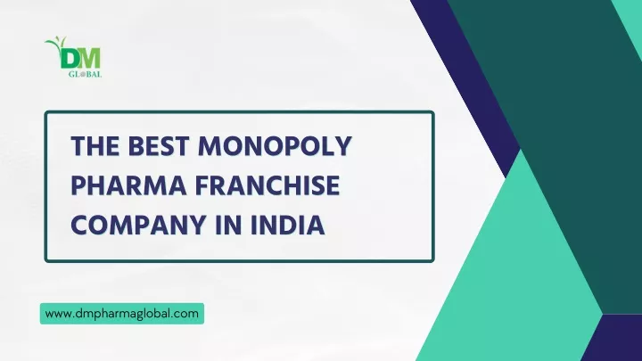 the best monopoly pharma franchise company