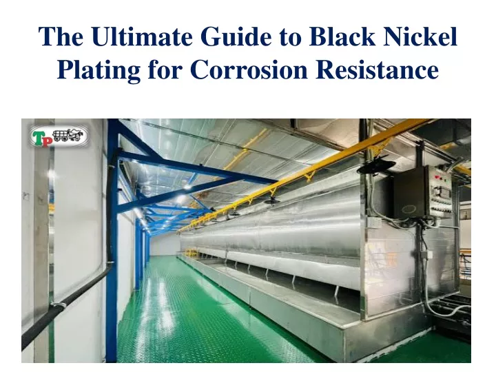 the ultimate guide to black nickel plating