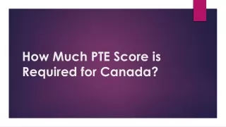 how much pte score is required for canada