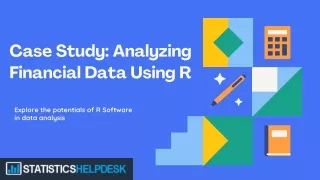Case Study Analyzing Financial Data Using R