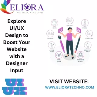 Explore UIUX Design to Boost Your Website with a Designer Input