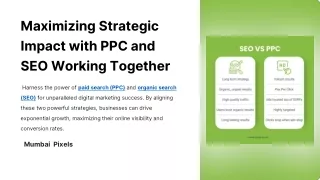 Maximizing Strategic Impact with PPC and SEO Working Together