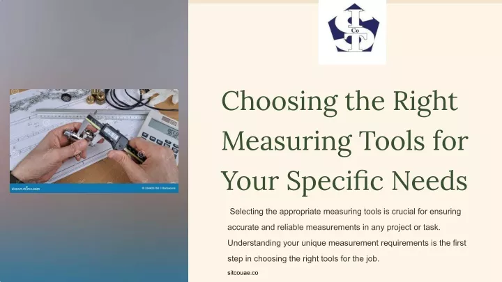 choosing the right measuring tools for your