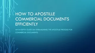 How to Apostille Commercial Documents Efficiently