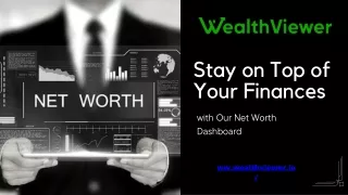 Real-Time Net Worth Monitoring with WealthViewer
