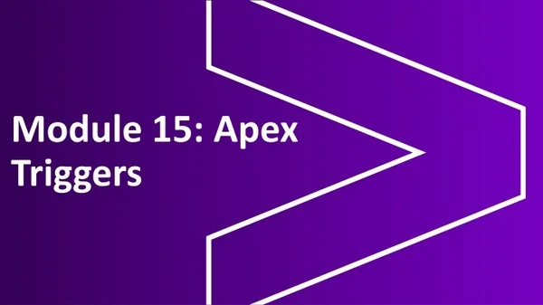 module 15 apex triggers