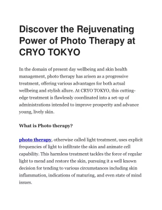 Discover the Rejuvenating Power of Photo Therapy at CRYO TOKYO