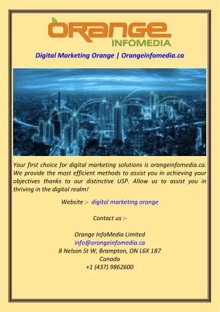 Digital Marketing Orange  Orangeinfomedia.ca