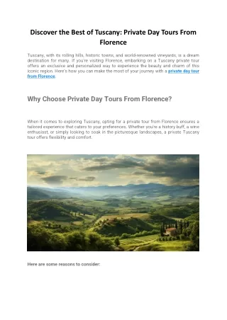 Discover the Best of Tuscany Private Day Tours From Florence