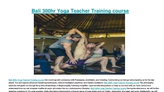 Bali 300hr Yoga Teacher Training course