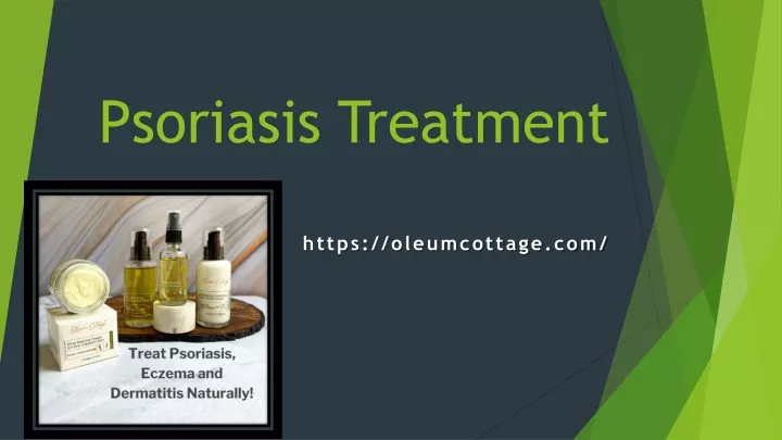 PPT - Psoriasis Treatment PowerPoint Presentation, free download - ID ...