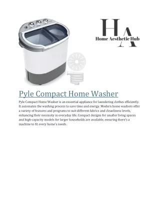 pyle compact home washer pyle compact home washer